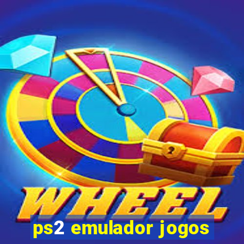 ps2 emulador jogos